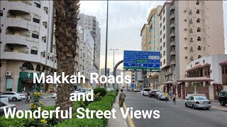 Makkah Roads and Wonderful Street View with @Traveldton23