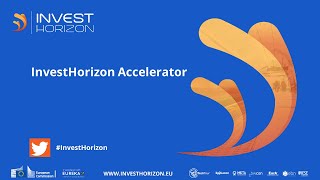 InvestHorizon Accelerator Programme 2019 - 2021 - IMPACT & Achievements