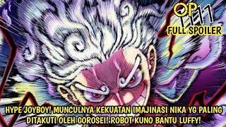 SPOILER OP 1111 LENGKAP! HYPE JOYBOY! JURUS BARU LUFFY! TEKNIK IMAJINASI NIKA YG DITAKUTI GOROSEI!