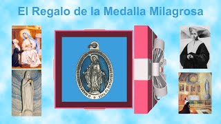 El Regalo de la Medalla Milagrosa con Padre Prudencio Rodriguez, C.M.