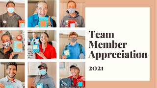 Team Member Appreciation Week 2021