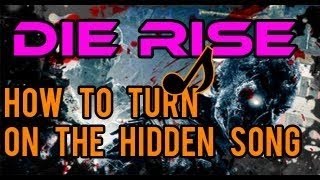 How To: Activate Secret Song On Die Rise(Black Ops 2 Zombies)