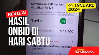 PENDAPATAN ONBID GRABFOOD DI HARI SABTU