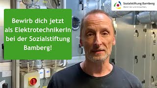 Was macht ein Elektroniker in der Sozialstiftung Bamberg?