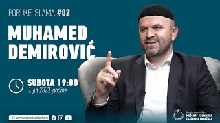 Poruke Islama #02 - Muhamed ef. Demirović - O namazu