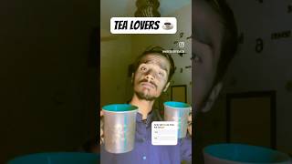 Tea Lovers | CMKvlogz | #shorts #shortvideo