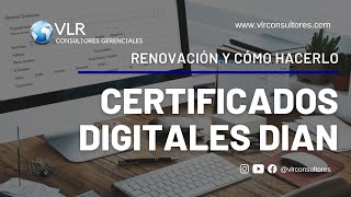 ¿Cómo renovar el certificado digital de firma electrónica gratuita Dian?