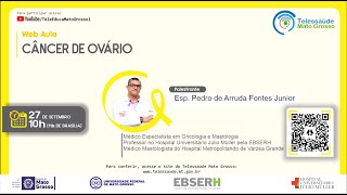 27/09/2021 -  Câncer de Ovário