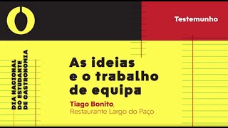 Testemunho | As ideias e o trabalho de equipa