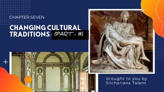 CHANGING CULTURAL TRADITION// PART - III(HISTORY-IX) //CBSE