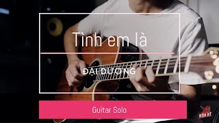 Tình em là đại dương - Duy Mạnh | Hoà ất | Guitar Cover