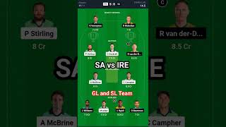 SA vs IRE GL and SL Team 🔥. South Africa vs Ireland match prediction...