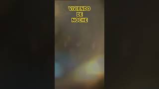 VIVIENDO DE NOCHE