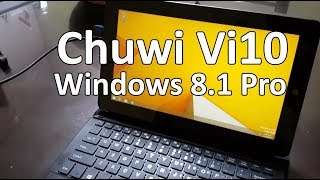 CHUWI Vi10 Instalación Limpia de Windows 8.1 Pro (Clean Install of Windows 8.1)