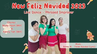 NEW FELIZ NAVIDAD 2023 | Line Dance - Phrased Improver | Choreo: Molly Yeoh (MY) & Kenny Teh (MY)