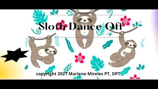 Sloth Dance Off