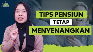 Tips Pensiun Tetap Punya Penghasilan