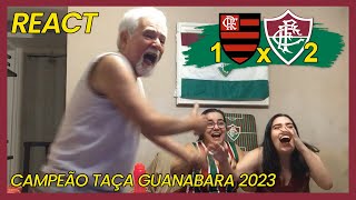 FAMÍLIA TRICOLOR REAGE À 1 FLAMENGO X 2 FLUMINENSE - CAMPEONATO CARIOCA 2023