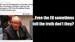 ...Even the EU sometimes tell the truth don't they?