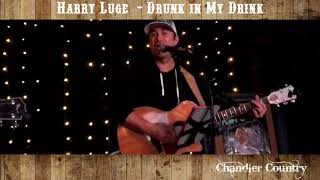 Harry Luge - Drunk in My Drink