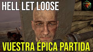 HELL LET LOOSE - Vuestra épica partida | Stream Driel