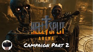 Dead Weight - Hellsplit: Arena Campaign - Part 2