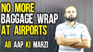 Mandatory Baggage-Wrapping On Airports | Decision Reversed | English Subtitles