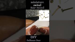 DIY Mini Swivel Bar Stool #dolls #dollcrafts #DIY