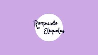 💜ROMPIENDO ETIQUETAS👩🏽 | 1 DE SEPTIEMBRE DE 2023