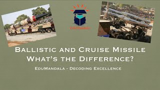 Difference between a Ballistic Missile and a Cruise Missile | EduMandala