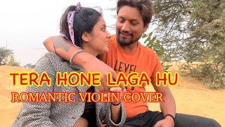 LOVE SPECIAL - Tera Hone Laga Hu - Electric Violin Cover