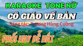 KARAOKE CÔ GIÁO VỀ BẢN PHỐI HAY TONE VỪA - Hoàng Trọng Quý