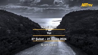 Kamil Fırat | Yol | G-art Galeri