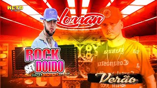 SET ROCK DOIDO DJ LORRAN SUMMER 2023 ✔️ NETO CDs ×͜× ✔️