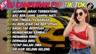 DJ CAMPURAN FYP VIRAL TIK TOK 2024 SOUND KANE JEDAG JEDUG FULL BASS TERBARU