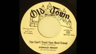 Donald Height  - You Can't Trust Your Best Friend