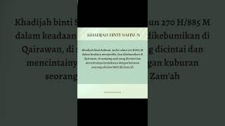 Khadijah Binti Sahnun Ulama Wanita yang tidak menikah hingga akhir hayat #kisahinspiratif #trending