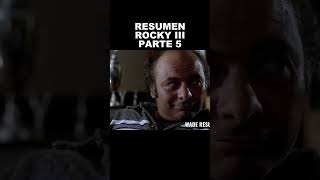 ROCKY 3 RESUMEN PARTE 5 #resumen #zombieshorts #rocky 🥊🥊