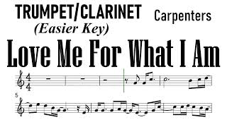 Love Me For What I Am Trumpet Clarinet Easier Key Sheet Music Backing Track Partitura Carpenters