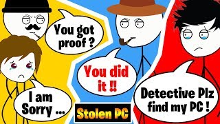 When a Thief Steals your Gaming PC - PART 2