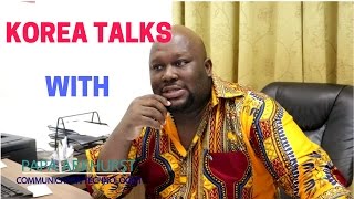 Papa Arkhurst Talks Ghana-Korea Relationship