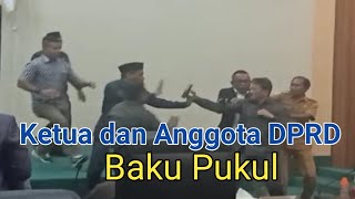 Wakil Rakyat Baku Pukul di DPRD