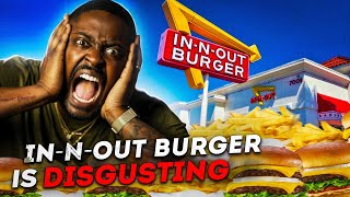 Why I HATE In-N-Out Burger - Unpopular Fast Food Opinion!