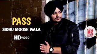 Pass Sidhu Moose wala official video song new song 2024 Rattu Music