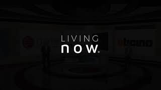 Dartel Electricidad - Lanzamiento Living Now de Bticino