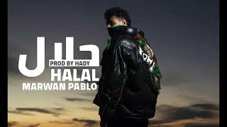 MARWAN PABLO - HALAL PROD. HADY | مروان بابلو - حلال