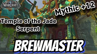 Brewmaster Monk POV: Temple of the Jade Serpent + 12 (Dragonflight S1)