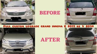 Full Custom Upgrade Grand Innova E 2011 ke V 2014 | Toyota Innova | Mobil Keluarga