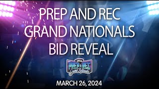 March 26, 2024 - Prep and Rec Grand Nationals Bid Reveal