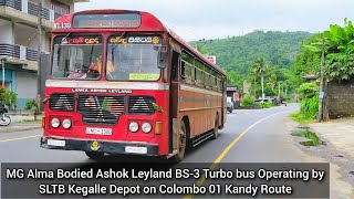 MG Alma Bodied Ashok Leyland BS-3 Bus Operating by SLTB Kegalle Depot on Colombo 01 Kandy Route